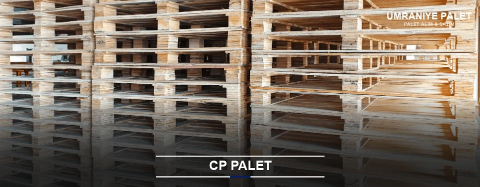 Ümraniye CP Palet Tedariği