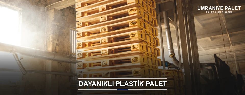 Ümraniye Plastik Palet Çeşitleri